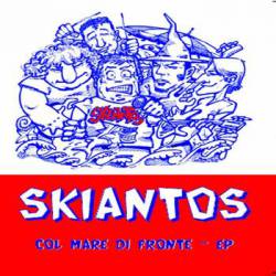 Skiantos : Col mare di fronte